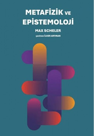 Metafizik ve Epistemoloji Metafizik ve Epistemoloji