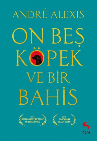 On Beş Köpek ve Bir Bahis On Beş Köpek ve Bir Bahis