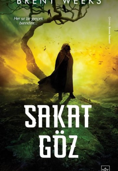 Işıkyaratan Serisi 3 - Sakat Göz Işıkyaratan Serisi 3 - Sakat Göz