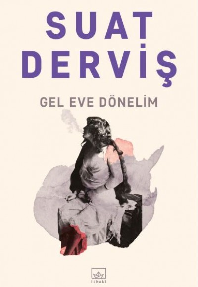 Gel Eve Dönelim Gel Eve Dönelim