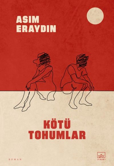 Kötü Tohumlar Kötü Tohumlar