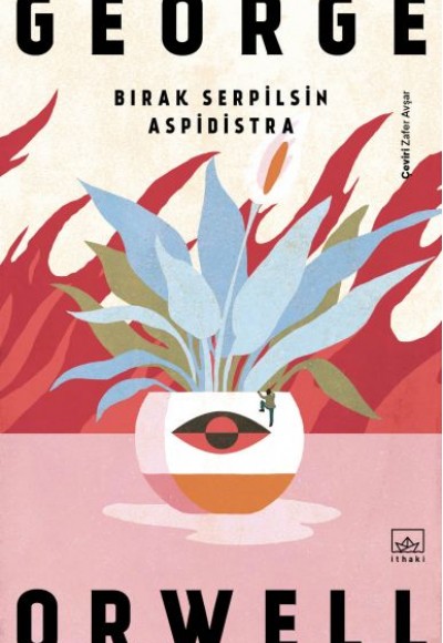 Bırak Serpilsin Aspidistra Bırak Serpilsin Aspidistra