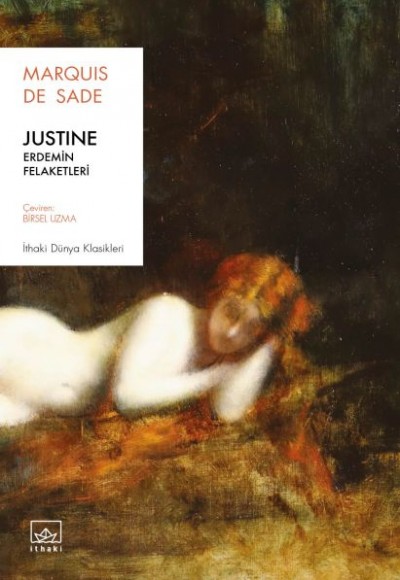 Justine: Erdemin Felaketleri Justine: Erdemin Felaketleri