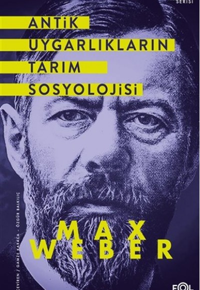Antik Uygarlıkların Tarım Sosyolojisi Antik Uygarlıkların Tarım Sosyolojisi