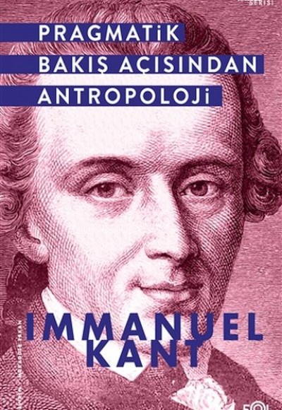 Pragmatik Bakış Açısından Antropoloji Pragmatik Bakış Açısından Antropoloji