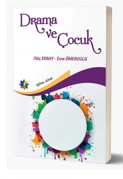 Drama ve Çocuk Drama ve Çocuk