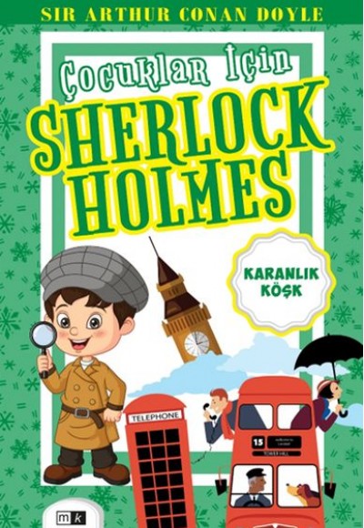 Çocuklar İçin Sherlock Holmes - Karanlık Köşk Çocuklar İçin Sherlock Holmes - Karanlık Köşk
