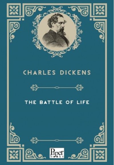 The Battle of Life (İngilizce Kitap) The Battle of Life (İngilizce Kitap)