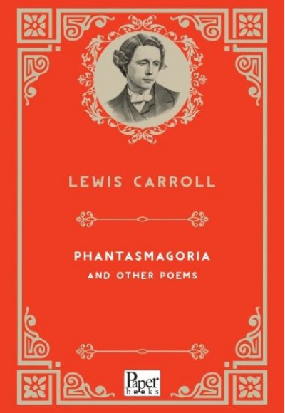 Phantasmagoria and Other Poems (İngilizce Kitap) Phantasmagoria and Other Poems (İngilizce Kitap)