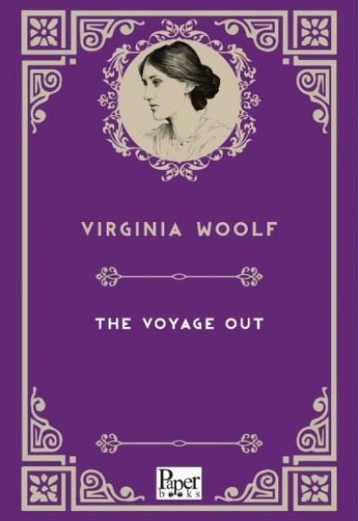 The Voyage Out (İngilizce Kitap) The Voyage Out (İngilizce Kitap)