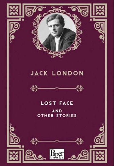 Lost Face And Other Storıes Lost Face And Other Storıes