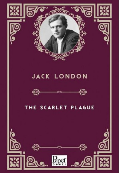 The Scarlet Plague The Scarlet Plague
