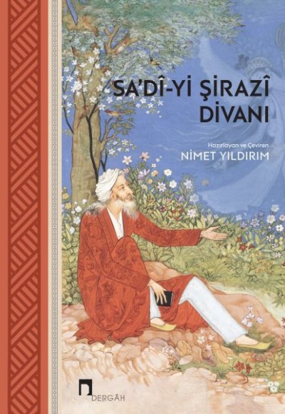 Sa’dî-yi Şirazî Divanı Sa’dî-yi Şirazî Divanı