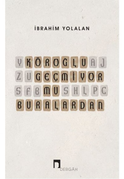 Köroğlu Geçmiyor mu Buralardan Köroğlu Geçmiyor mu Buralardan