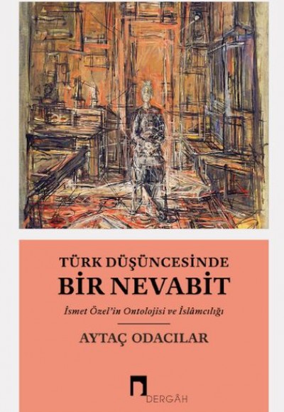 Türk Düşüncesinde Bir Nevabit Türk Düşüncesinde Bir Nevabit