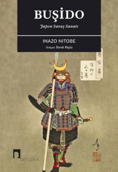Japon Savaş Sanatı: Buşido Japon Savaş Sanatı: Buşido