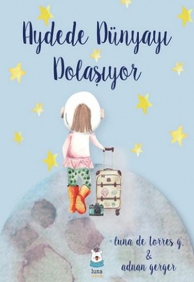 Aydede Dünyayı Dolaşıyor Aydede Dünyayı Dolaşıyor
