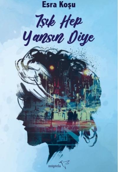 Işık Hep Yansın Diye Işık Hep Yansın Diye