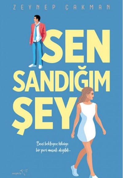 Sen Sandığım Şey Sen Sandığım Şey