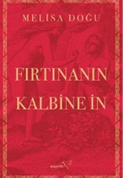 Fırtınanın Kalbine İn Fırtınanın Kalbine İn