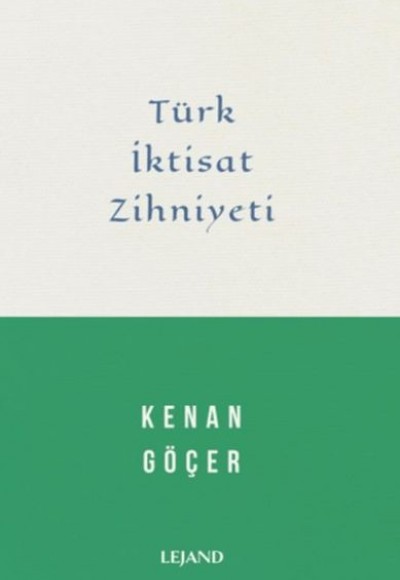 Türk İktisat Zihniyeti