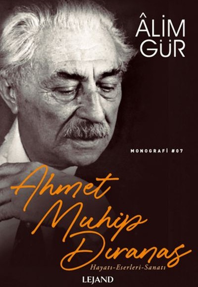 Ahmet Muhip Dıranas Hayatı - Eserleri - Sanatı Ahmet Muhip Dıranas Hayatı - Eserleri - Sanatı