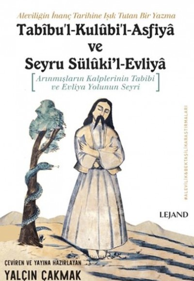 Tabibu'l-Kulubi'l-Asfiya ve Seyru Süluki’l-Evliya Tabibu'l-Kulubi'l-Asfiya ve Seyru Süluki’l-Evliya