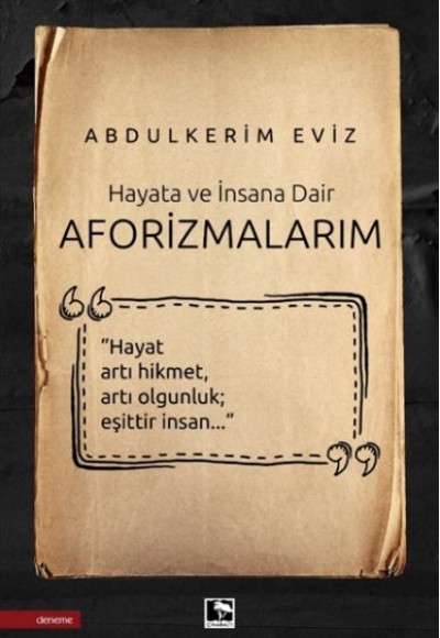 Aforizmalarım Aforizmalarım