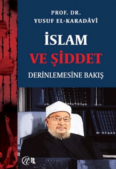 İslam ve Şiddet; Derinlemesine Bakış İslam ve Şiddet; Derinlemesine Bakış