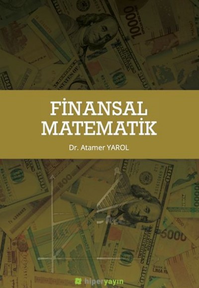Finansal Matematik Finansal Matematik