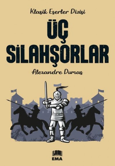 Üç Silahşorlar Üç Silahşorlar