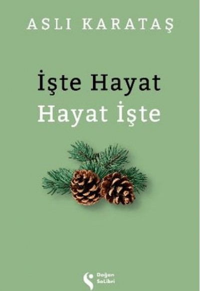 İşte Hayat Hayat İşte İşte Hayat Hayat İşte