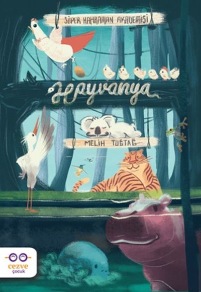 Süper Kahraman Akademisi - Hayvanya Süper Kahraman Akademisi - Hayvanya