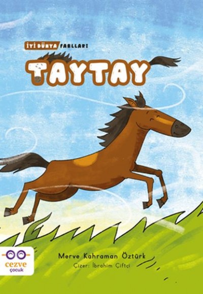 Taytay - İyi Dünya Fablları Taytay - İyi Dünya Fablları