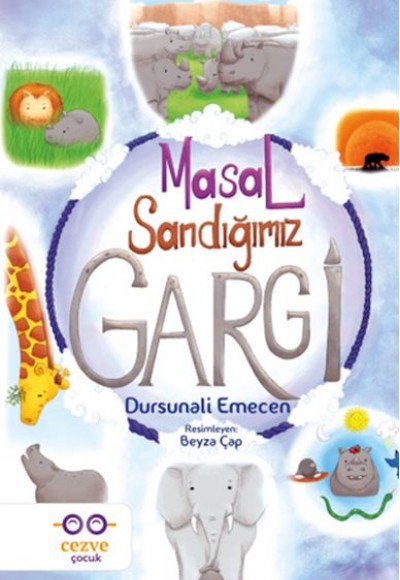 Masal Sandığımız Gargi Masal Sandığımız Gargi