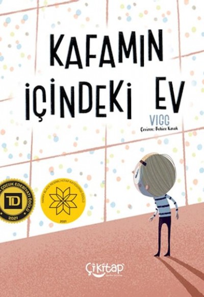 Kafamın İçindeki Ev Kafamın İçindeki Ev