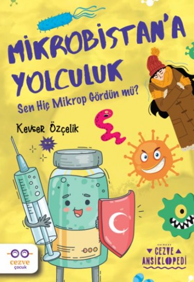 Mikrobistan’a Yolculuk – Cezve Ansiklopedi Mikrobistan’a Yolculuk – Cezve Ansiklopedi