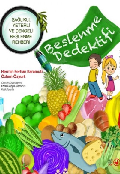 Beslenme Dedektifi Beslenme Dedektifi