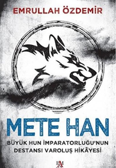 Mete Han Büyük Hun İmparatorluğu’nun Destansı Varoluş Hikayesi Mete Han Büyük Hun İmparatorluğu’nun Destansı Varoluş Hikayesi