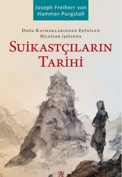 Suikastçıların Tarihi Suikastçıların Tarihi