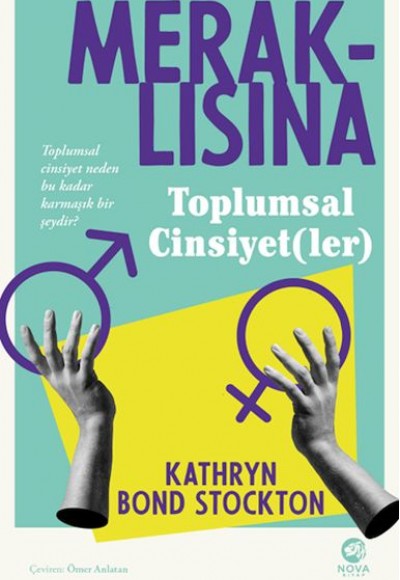 Meraklısına Toplumsal Cinsiyet(ler) Meraklısına Toplumsal Cinsiyet(ler)