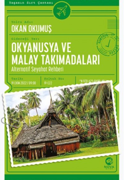 Okyanusya ve Malay Takımadaları: Alternatif Seyahat Rehberi Okyanusya ve Malay Takımadaları: Alternatif Seyahat Rehberi
