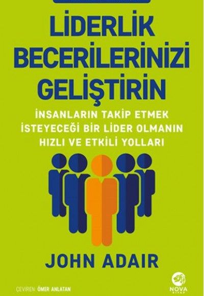 Liderlik Becerilerinizi Geliştirin Liderlik Becerilerinizi Geliştirin