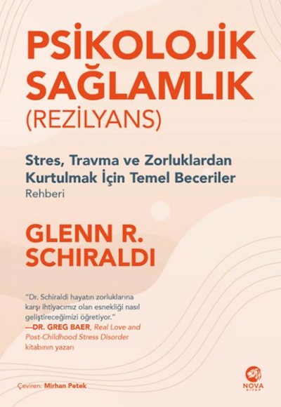 Psikolojik Sağlamlık (Rezilyans) Psikolojik Sağlamlık (Rezilyans)