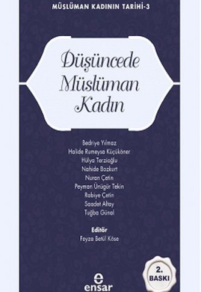 Müslüman Kadının Tarihi-3 Düşüncede Müslüman Kadın Müslüman Kadının Tarihi-3 Düşüncede Müslüman Kadın