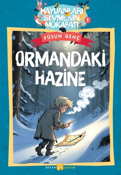Hayvanları Sevmenin Mükafatı Serisi - 1 Ormandaki Hazine Hayvanları Sevmenin Mükafatı Serisi - 1 Ormandaki Hazine