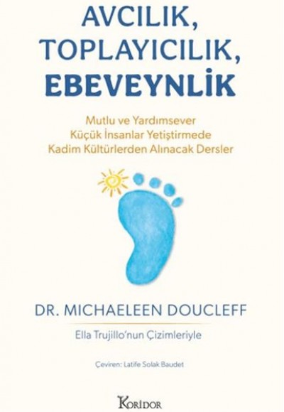 Avcılık, Toplayıcılık, Ebeveynlik Avcılık, Toplayıcılık, Ebeveynlik