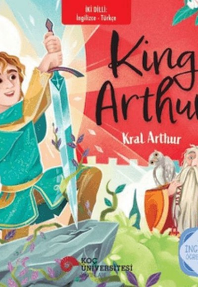 King Arthur - Kral Arthur King Arthur - Kral Arthur