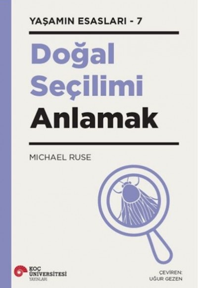 Doğal Seçilimi Anlamak Doğal Seçilimi Anlamak
