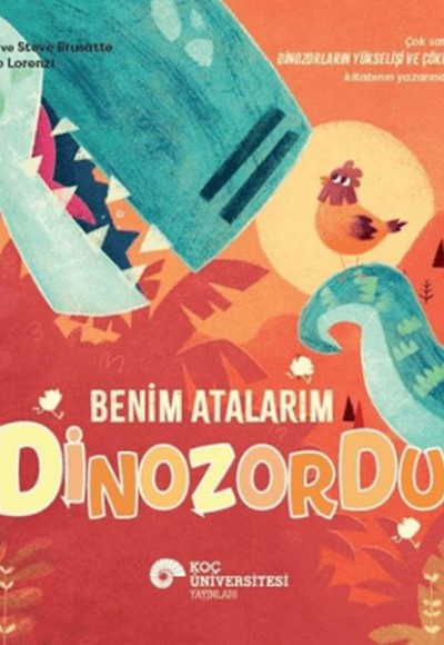 Benim Atalarım Dinozordu Benim Atalarım Dinozordu